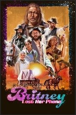 Poster de la película Britney Lost Her Phone