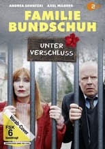 Poster de la película Familie Bundschuh - Unter Verschluss
