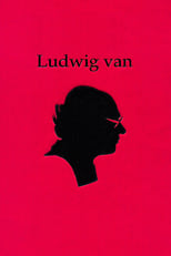 Poster de la película Ludwig van