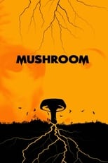 Poster de la película Mushroom