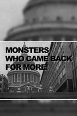 Poster de la película Monsters Who Came Back For More!