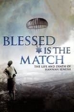 Poster de la película Blessed Is the Match: The Life and Death of Hannah Senesh