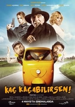 Poster de la película Kaç Kaçabilirsen