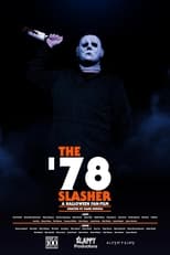 Poster de la película The '78 Slasher: A Halloween Fan Film