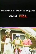 Poster de la película Barbecue Death Squad From Hell