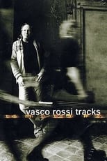 Poster de la película Vasco Rossi - Tracks