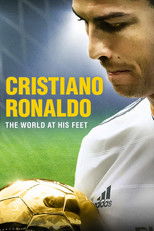 Poster de la película Cristiano Ronaldo: World at His Feet