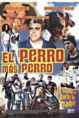 Poster de la película El Perro Mas Perro
