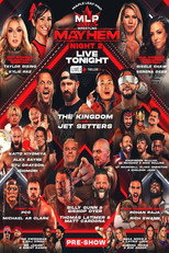 Poster de la película Maple Leaf Pro Wrestling - Mayhem Night 2