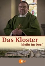 Poster de la película Das Kloster bleibt im Dorf