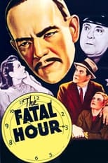 Poster de la película The Fatal Hour