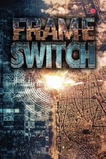 Poster de la película Frame Switch