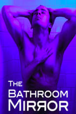 Poster de la película The Bathroom Mirror