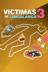 Poster de la película Victimas de Tangalanga 3