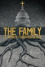 The Family : La menace fondamentaliste