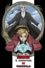 Poster de la película Fullmetal Alchemist: El conquistador de Shambala