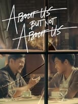 Poster de la película About Us But Not About Us