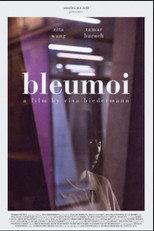 Poster de la película Bleumoi