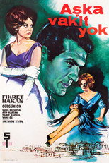 Poster de la película Aşka Vakit Yok