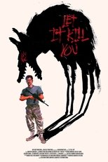 Poster de la película Let It Kill You