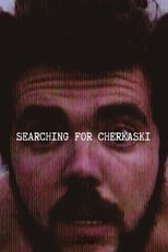 Poster de la película Searching for Cherkaski