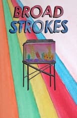 Poster de la película Broad Strokes