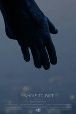 Poster de la película Whole To Part