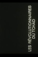 Poster de la película Les Révolutionnaires du Tchad
