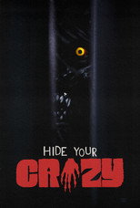 Poster de la película Hide Your Crazy