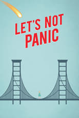 Poster de la película Let's Not Panic