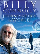 Billy Connolly: Journey to the Edge of the World