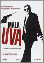 Poster de la película Mala uva