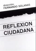 Poster de la película Reflexión ciudadana