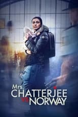 Poster de la película Mrs. Chatterjee Vs Norway