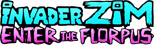 Logo Invader ZIM: Enter the Florpus