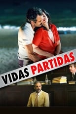 Poster de la película Vidas Partidas