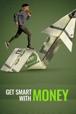 Poster de la película Get Smart With Money