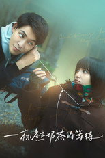 Poster de la película Waiting for My Cup of Tea