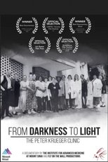 Poster de la película From Darkness to Light: The Peter Krueger Clinic