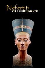 Poster de la película Nefertiti: Who Does She Belong To?