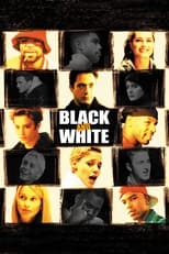 Poster de la película Black and White