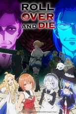 Poster de la serie ROLL OVER AND DIE: I Will Fight for an Ordinary Life with My Love and Cursed Sword!