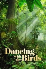 Poster de la película Dancing with the Birds