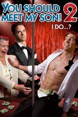 Poster de la película You Should Meet My Son! 2