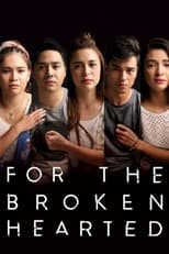 Poster de la película For the Broken Hearted