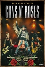 Poster de la película Guns N' Roses: Rock Case Studies