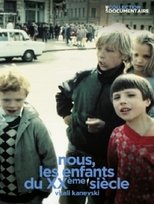 Poster de la película We, the Children of the 20th Century