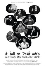 Poster de la película It Fell on Deaf Ears