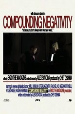 Poster de la película Compounding Negativity