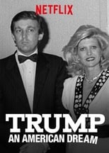 Poster de la serie Trump: An American Dream